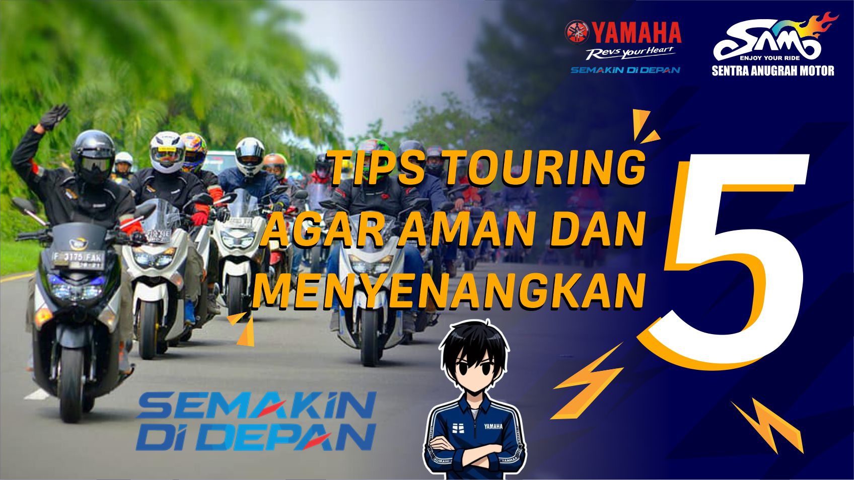 5 Tips Touring agar Aman dan Menyenangkan